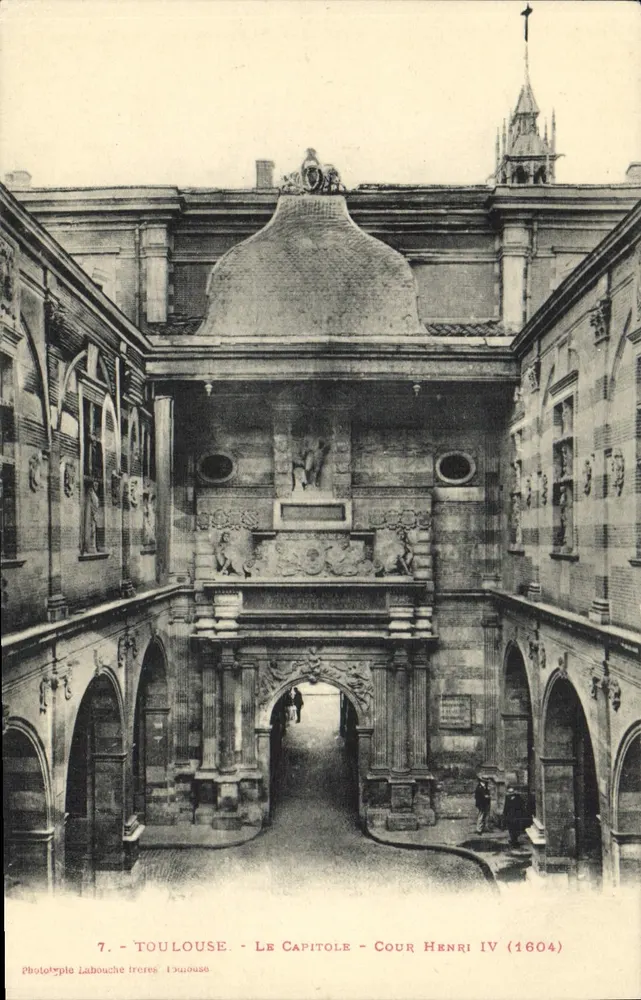 Toulouse - Das Capitole - Cour Henri IV (1604) — Phototype Labouche frères, Toulouse - Vorderseite