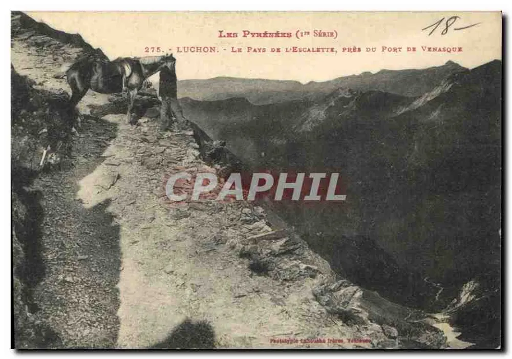 Luchon - Ansicht des Pays de l'Escalalette, nahe Port de Venasque — 1. Serie, Nr. 275 — Catalan Phototypie (Paris, Toulouse) - Vorderseite