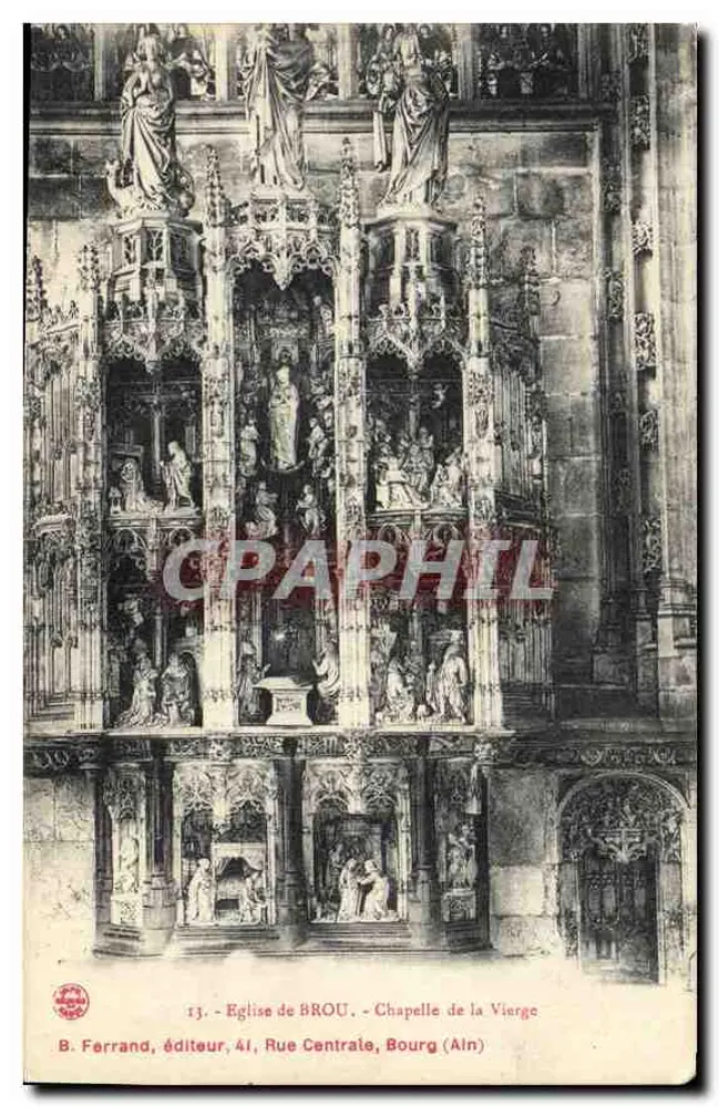 Capela da Virgem — Igreja de Brou — B. Ferrand, editor, 41, Rue Centrale, Bourg (Ain) - Frente