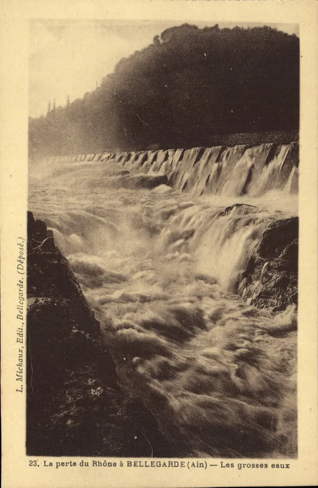 La caduta del Rodano a BELLEGARDE (Ain) — Le grandi acque — L. Michaux, Editore Bellegarde - Recto