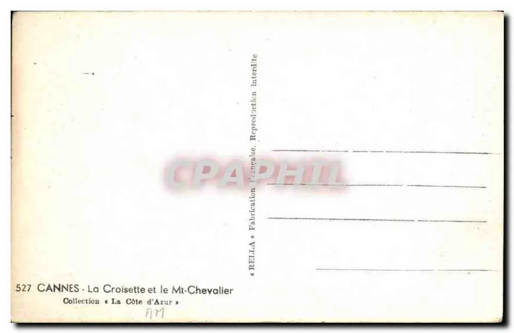 Cannes — A Croisette e o Mt-Chevalier — Rella, n°527 - Verso