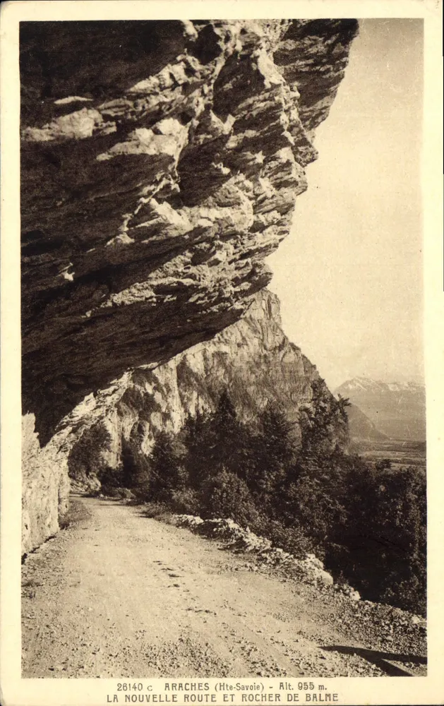 Arachès (Haute-Savoie) — Die Neue Straße und Felsen von Balme — Edition Anthologie, n° 28140 C - Vorderseite
