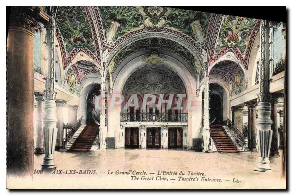 Aix-les-Bains — Le Grand Cercle — Der Eingang zum Theater — LL. — N° 108 - Vorderseite