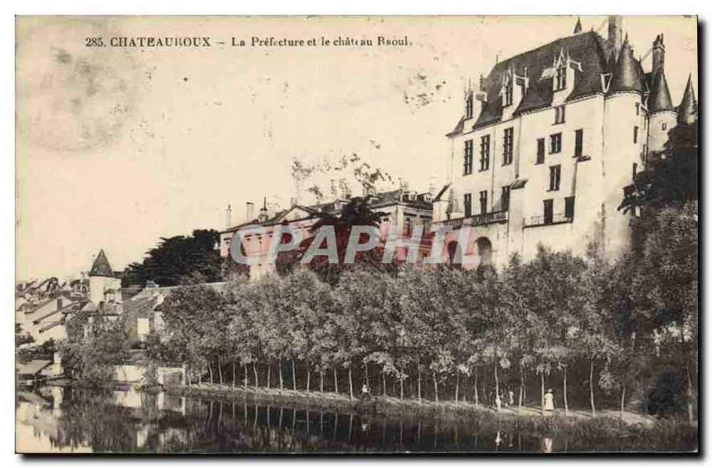 Châteauroux — La Prefectura y el Castillo Raoul — n° 285 - Anverso