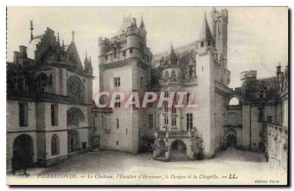Pierrefonds — Das Schloss, die Ehrenstiege, der Bergfried und die Kapelle — Edition Varm - Vorderseite