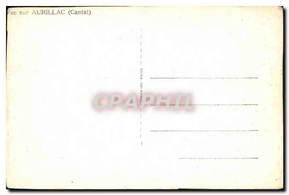 Vista de Aurillac (Cantal) — editor Cambieh Imp. Macon, número de série não visível - Verso