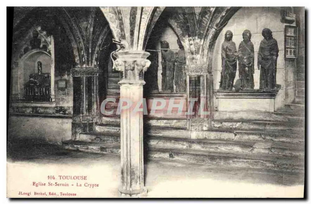 Igreja de Saint-Sernin - A Cripta — Toulouse — J. Longi, Editor, Toulouse - Frente
