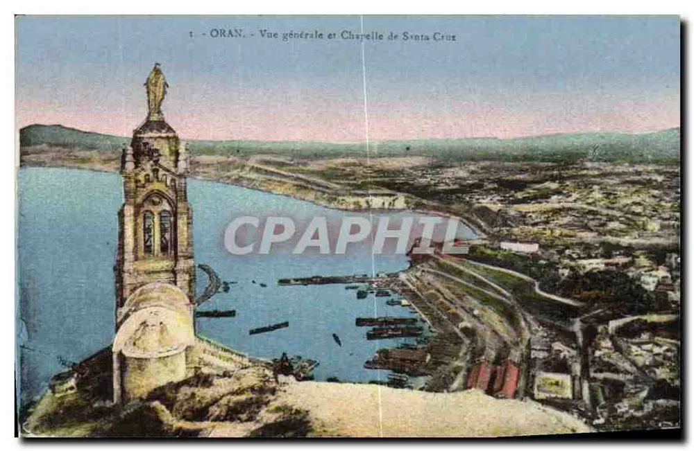 Oran — Allgemeiner Blick und Kapelle Santa-Cruz — Unbekannter Verlag, Seriennummer 1 - Vorderseite