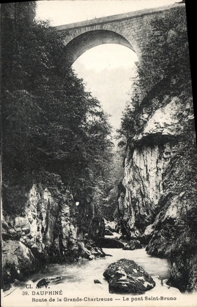 Der Saint-Bruno-Brücke — Route de la Grande-Chartreuse — Cl. A. V. 39. DAUPHINÉ - Vorderseite