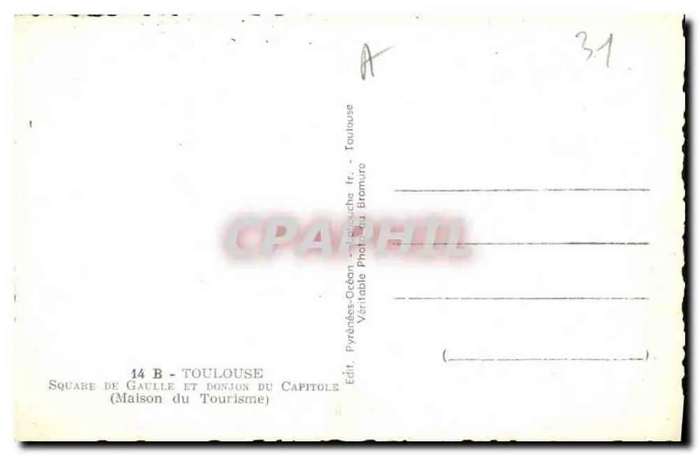 Square de Gaulle und Donjon du Capitole — Toulouse — Édit. Pyrénées-Orientales, Bromuro - Rückseite