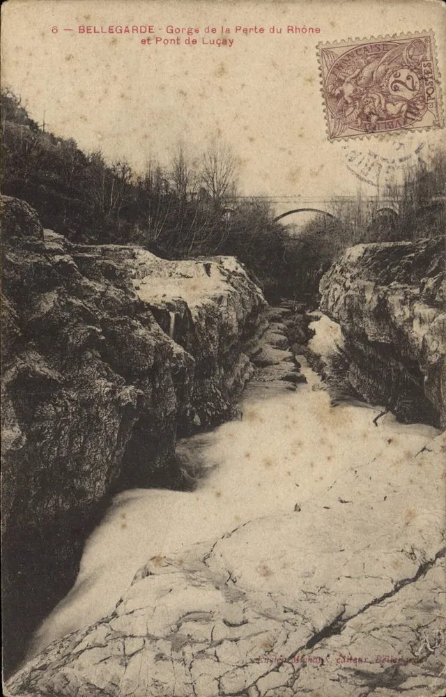 Bellegarde - Schlucht des Rhône und Brücke von Luçay — Edition Bellegarde - Vorderseite