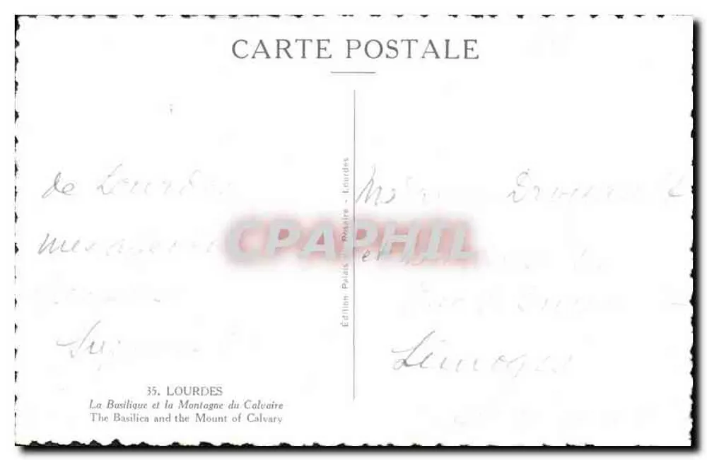 La Basilique et la Montagne du Calvaire — Lourdes — Édition Palais - Verso