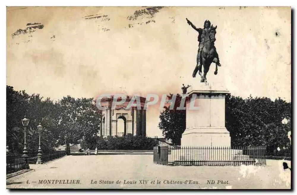 Montpellier — Die Statue von Louis XIV und das Château-d'Eau — ND Phot. - Vorderseite