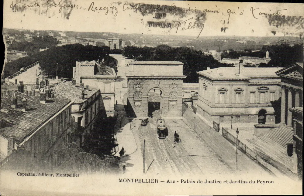 Montpellier — Arc de Justice und Jardins du Peyrou — Capestan, Verlag, Montpellier - Vorderseite