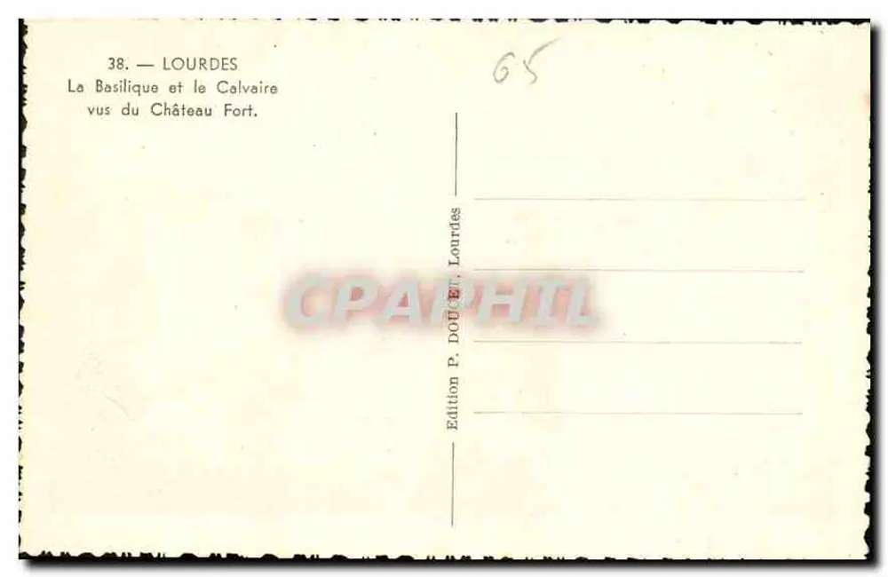 Lourdes — Die Basilika und der Calvarienberg von der Festung aus — Édition P. DOUET, Lourdes - Rückseite