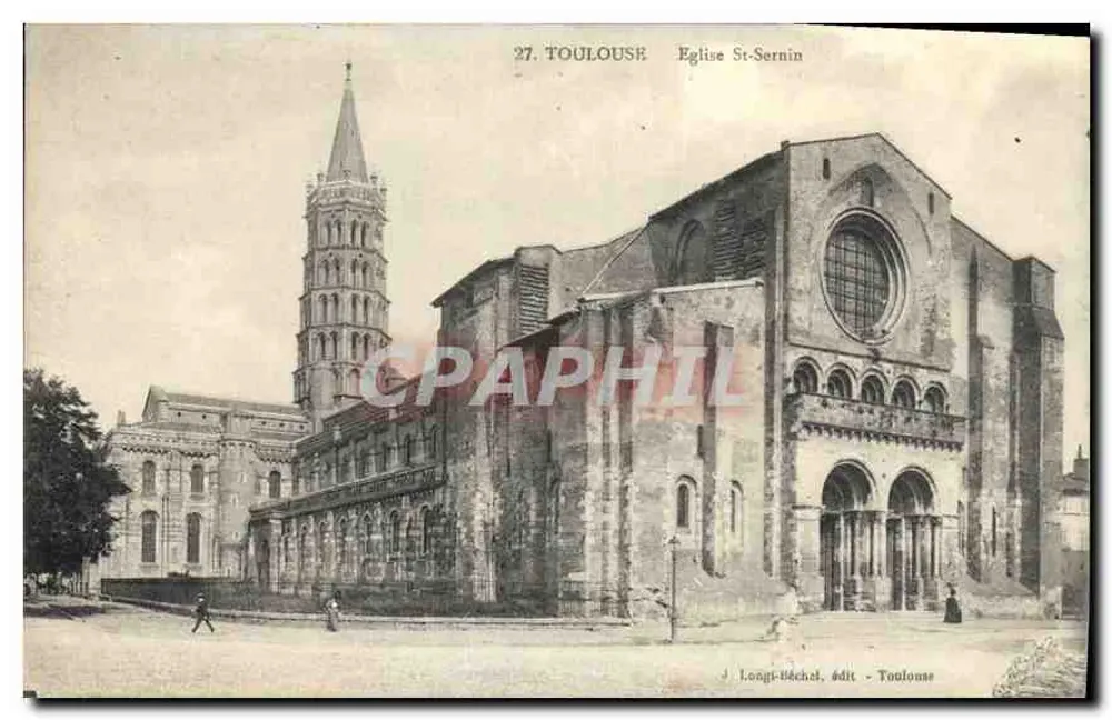 Toulouse - Igreja de São Sernim — J. Longt-Béchel, editor. Toulouse, n°27 - Frente