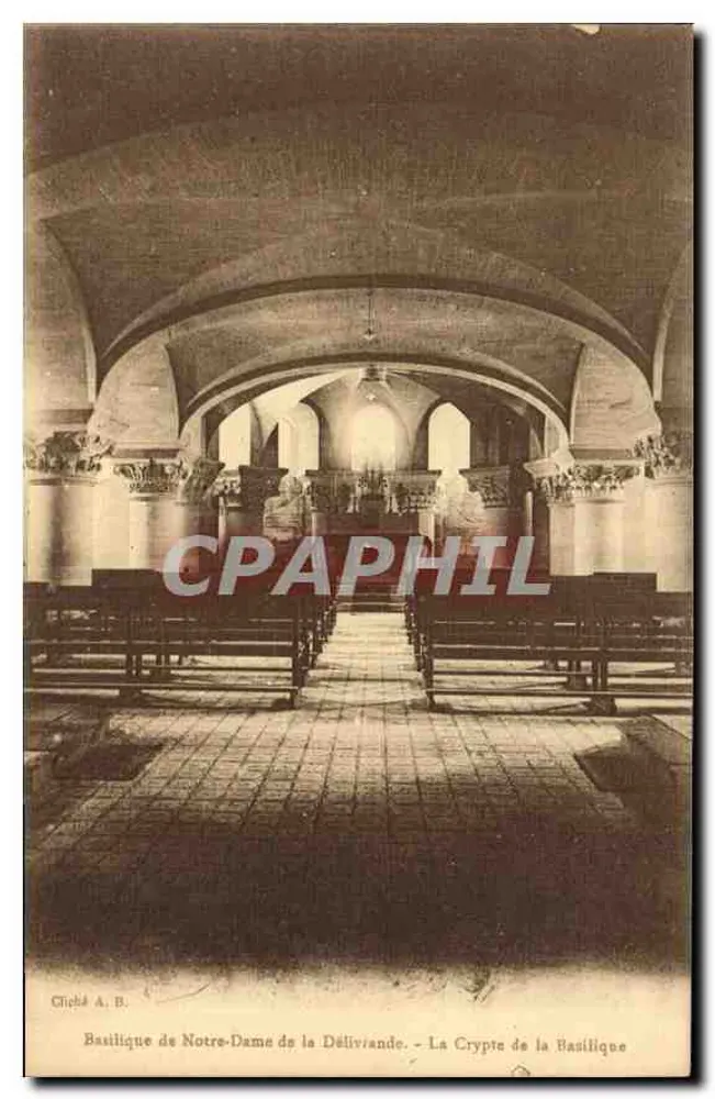 Basilika Notre-Dame de la Délivrande - Die Krypta der Basilika — Cliché A. B. - Vorderseite
