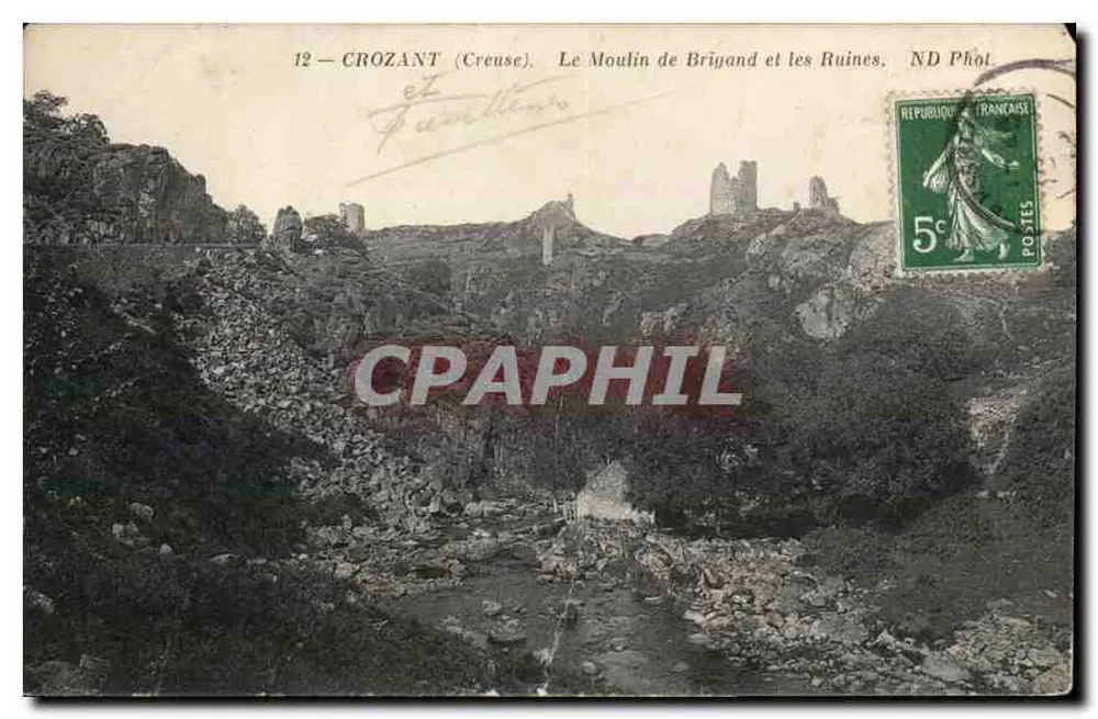 Crozant (Creuse) — Mühle von Brigand und Ruinen — ND Phot. - Vorderseite