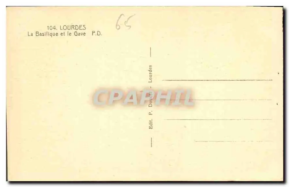 Lourdes — A Basílica e o Gave — Edit. P. Doucet, Lourdes - Verso