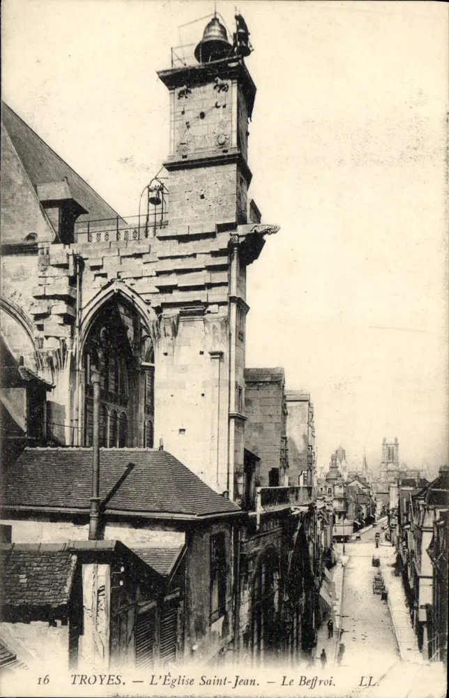 Troyes — La Chiesa di San Giovanni — Il Campanile. LL. n°16 - Recto