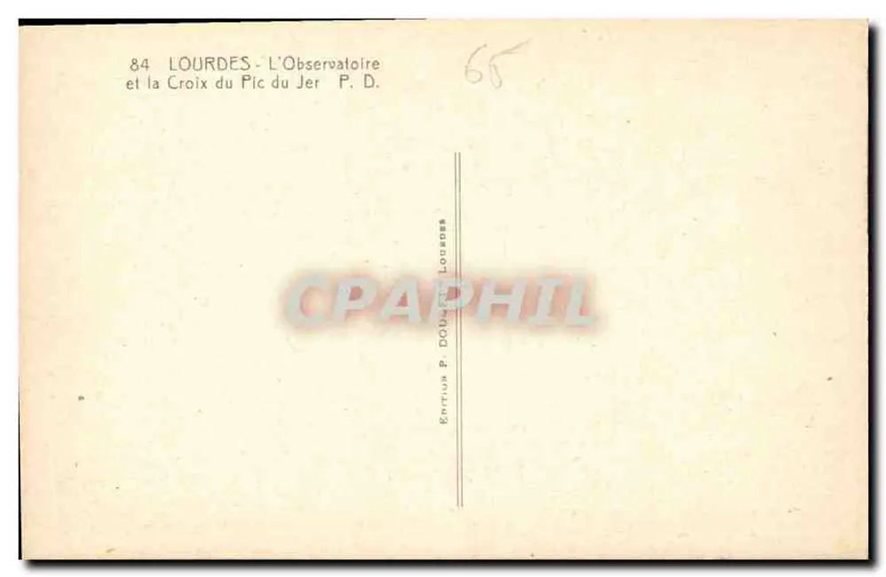 Lourdes - Das Observatorium und die Kreuz am Pic du Jer — Edition P. Doucet - Rückseite