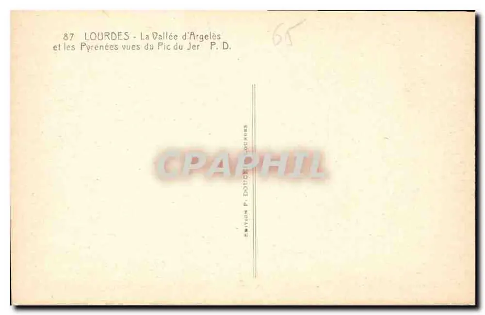 Lourdes - Blick auf das Tal von Argelès und die Pyrenäen vom Pic du Jer — Edition P. Doucet - Rückseite