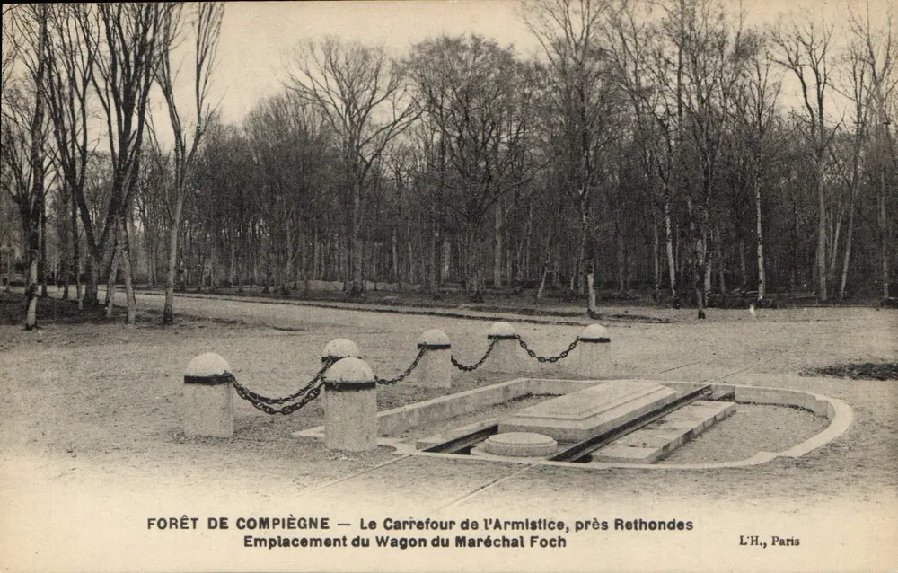 Forêt de Compiègne — Der Armistice-Verkehrsknotenpunkt, nahe Rethondes — Standort des Wagens des Generals Foch — L'H., Paris - Vorderseite