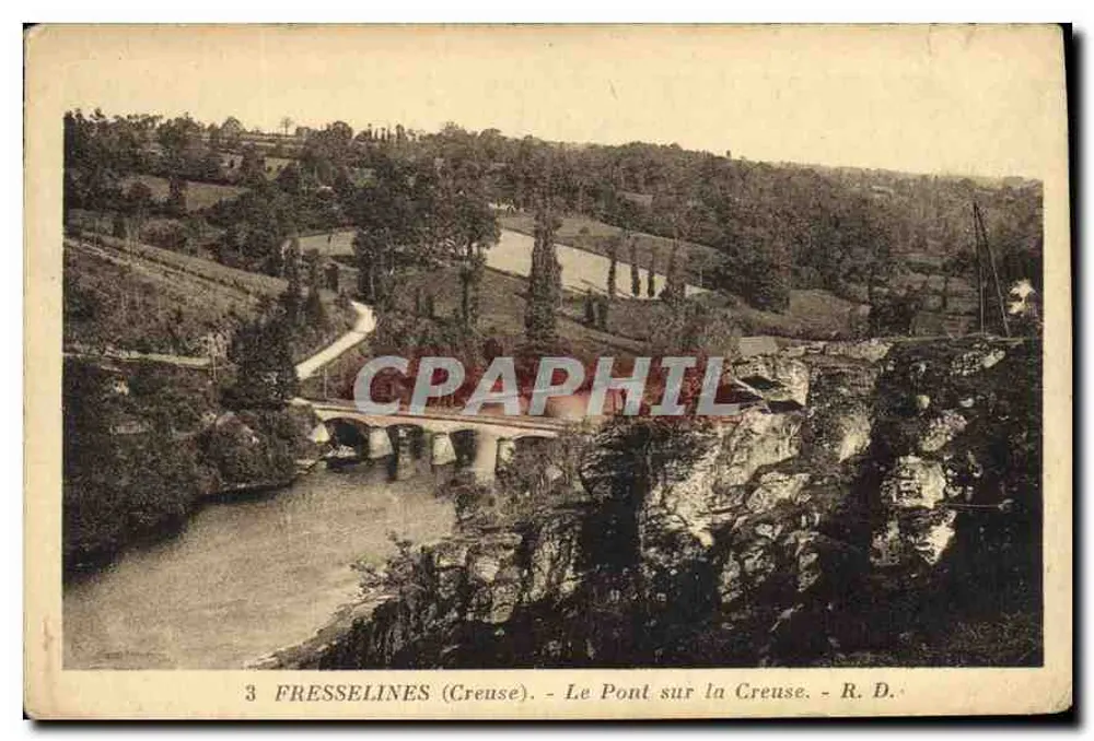 Fresselines (Creuse) — Die Brücke über die Creuse — R. D. - Vorderseite