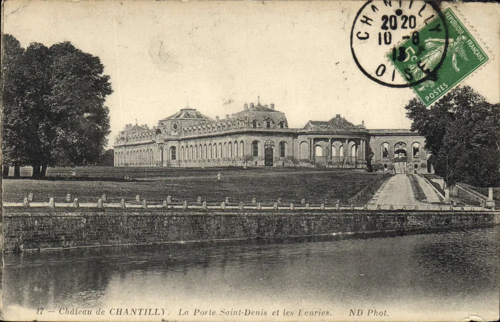 Schloss Chantilly — Porte Saint-Denis und die Ställe — ND Phot. - Vorderseite