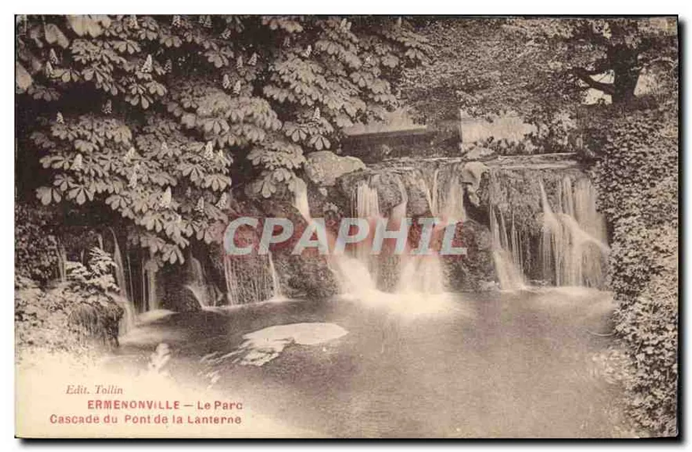 Ermenonville — Der Park, Wasserfall des Lanternenbrückens — Edit. Tollin - Vorderseite