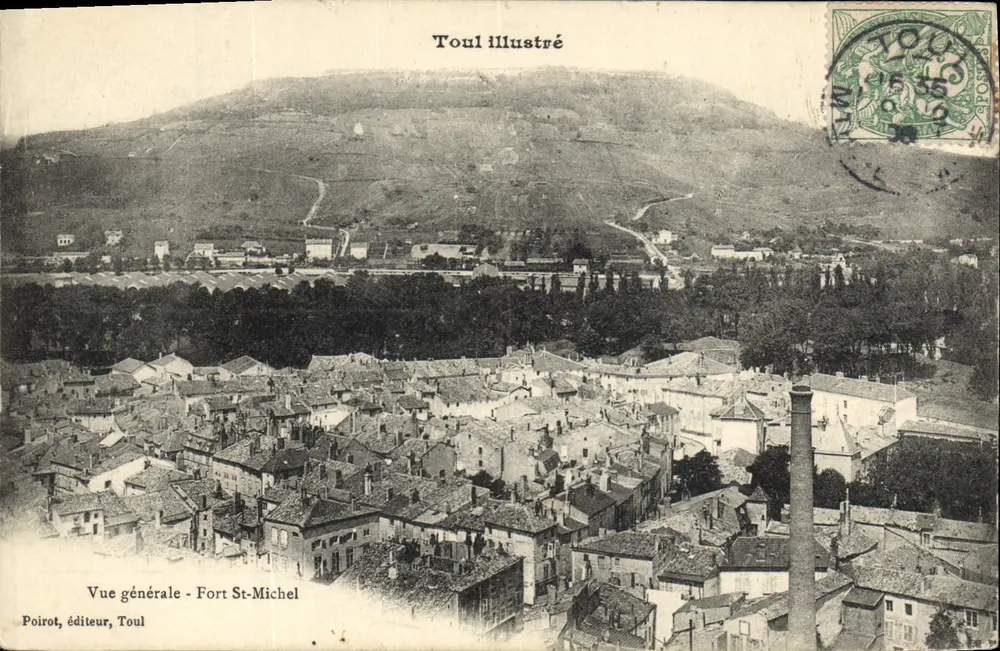 Allgemeiner Blick - Fort St-Michel — Toul illustriert, Verlag Poirot, Toul - Vorderseite