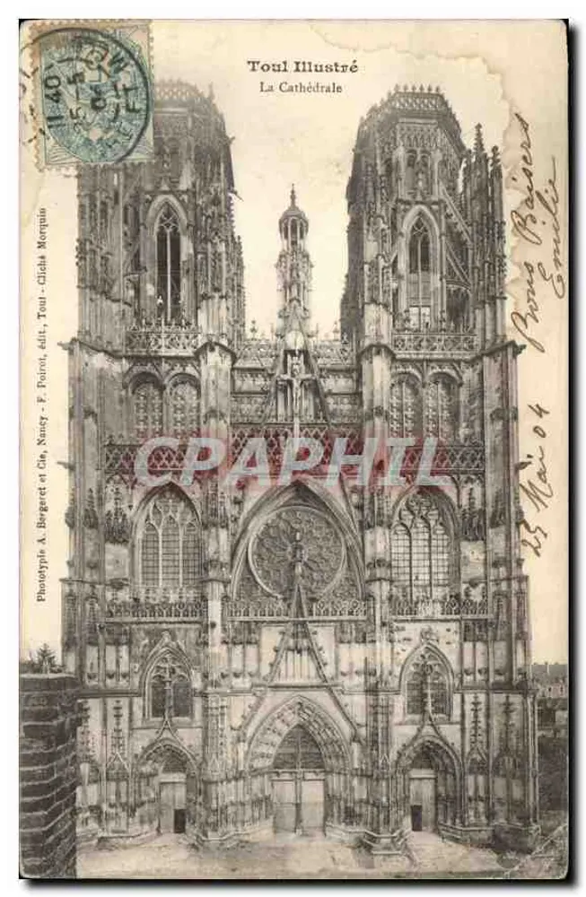 Toul Ilustrado — A Catedral — Fototipia A. Bergeret e Cie, Nancey, edição F. Polot, Toul - Frente