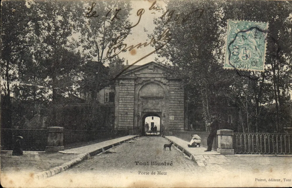 Porta di Metz — Toul — editore Poirot, Toul - Recto
