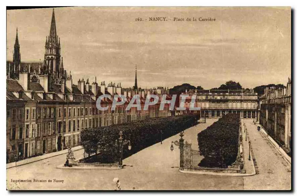 NANCY — Praça da Carrière — Imprimeries Réunies de Nancy, n° 162 - Frente