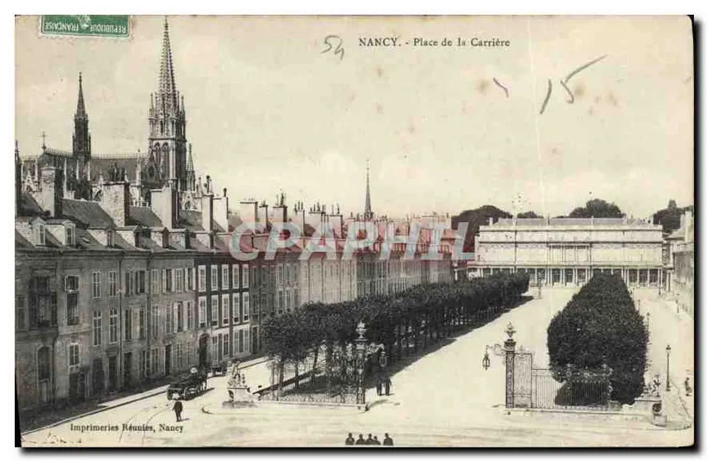 NANCY - PRAÇA DA CARREIRA — Imprimeries Réunies, Nancy, n°54 - Frente
