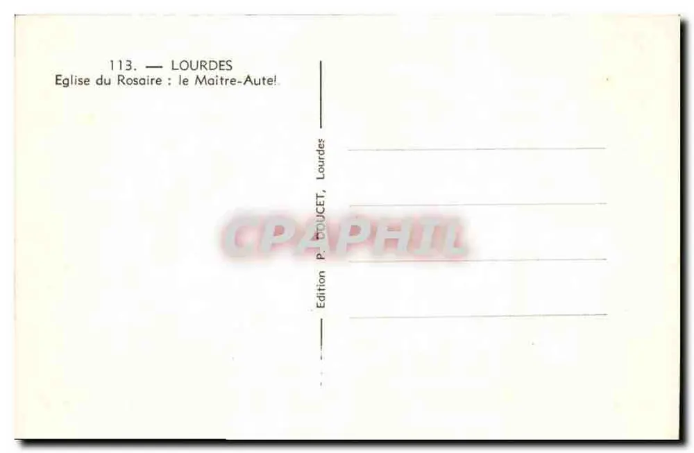 Lourdes — Kirche des Rosenkranzes : Das Meisterwerk — Ausgabe P. BOUCET, Lourdes - Rückseite