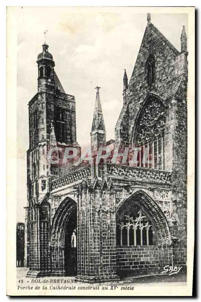 Porche de la Cathédrale à Dol-de-Bretagne — errichtet im 14. Jahrhundert — Gaby, n°45 - Vorderseite