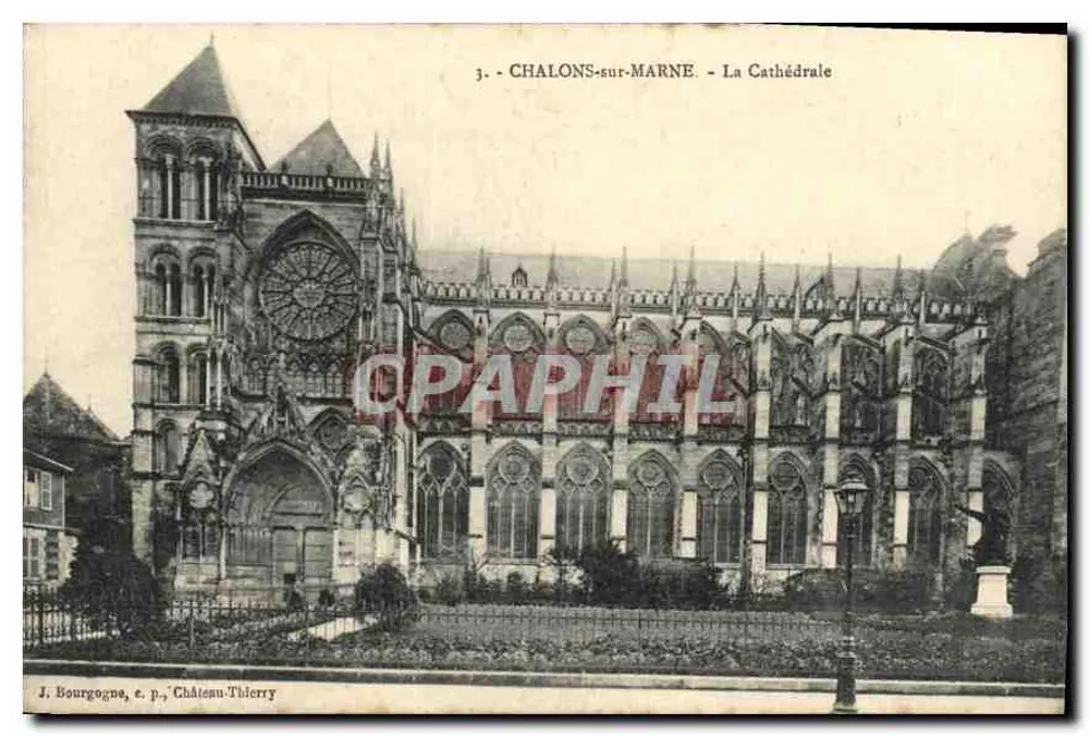 Chalons-sur-Marne - A Catedral — J. Bourgogne, editor p., Château-Thierry - Frente
