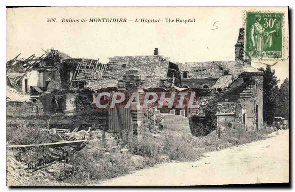 Ruinen von MONTDIDIER — Das Krankenhaus — Éditeur : La Bruère, n° 3407 - Vorderseite