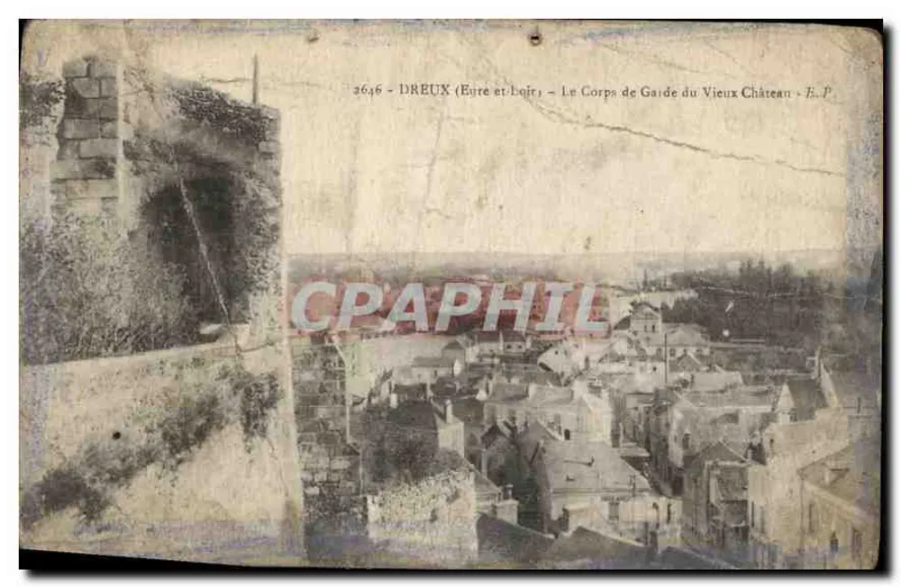 Dreux (Eure-et-Loir) — Der Wachtturm des Alten Schlosses — E.P. n°2646 - Vorderseite
