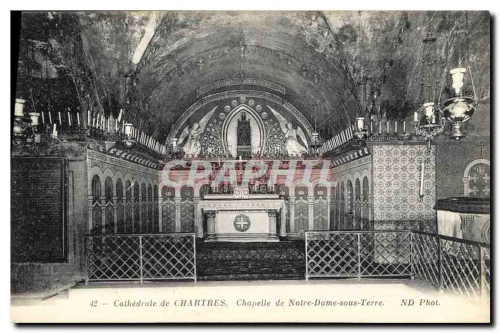 Kathedrale von CHARTRES — Kapelle Notre-Dame-sous-Terre — ND Phot. - Vorderseite
