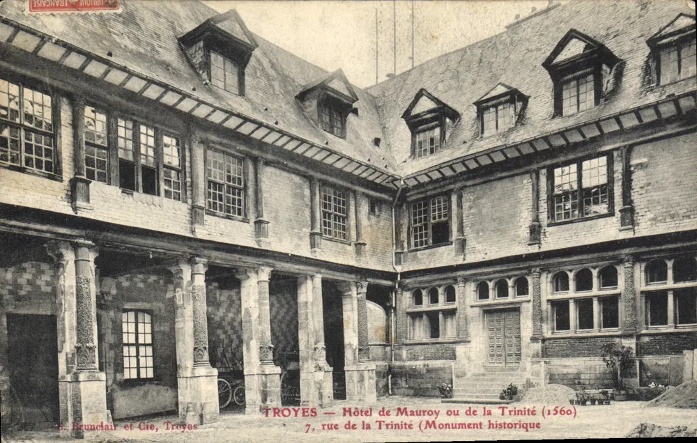 Troyes — Hotel de Mauroy oder de la Trinité (Historisches Monument, 1560) — Brunclair et Cie, Troyes - Vorderseite