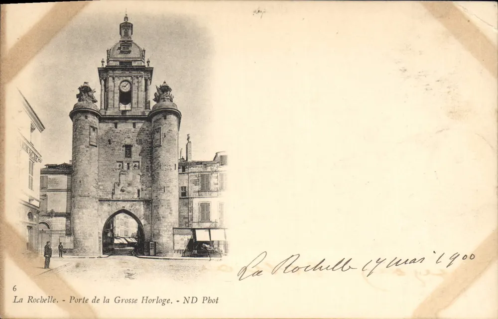 La Rochelle - Tor der Großen Uhr — ND Phot, Nr. 6 - Vorderseite