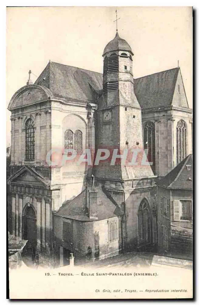 Troyes — Igreja de São Pantaleão (conjunto) — Ch Gris, editor Troyes - Frente