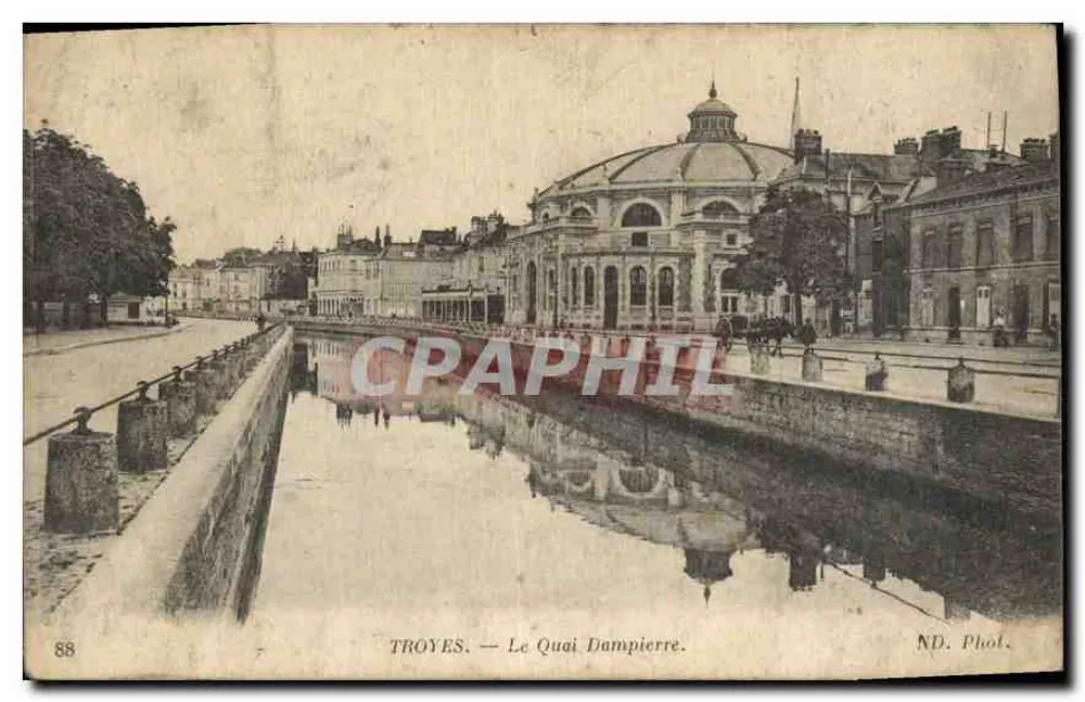 Troyes — O Quai Dampierre — ND. Phot. - Frente