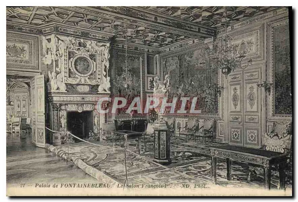 Schloss FONTAINEBLEAU — Der François-Ier-Salon — ND. Phol. - Vorderseite