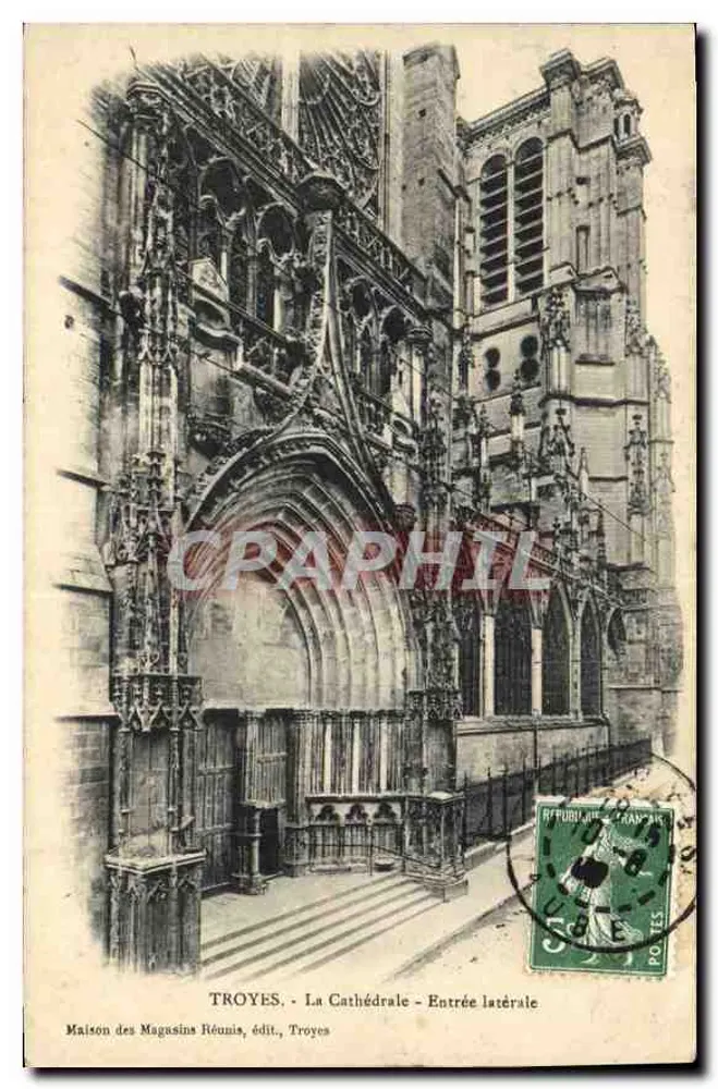 Troyes - A Catedral - Entrada lateral — Maison des Magasins Réunis, editora, Troyes - Frente