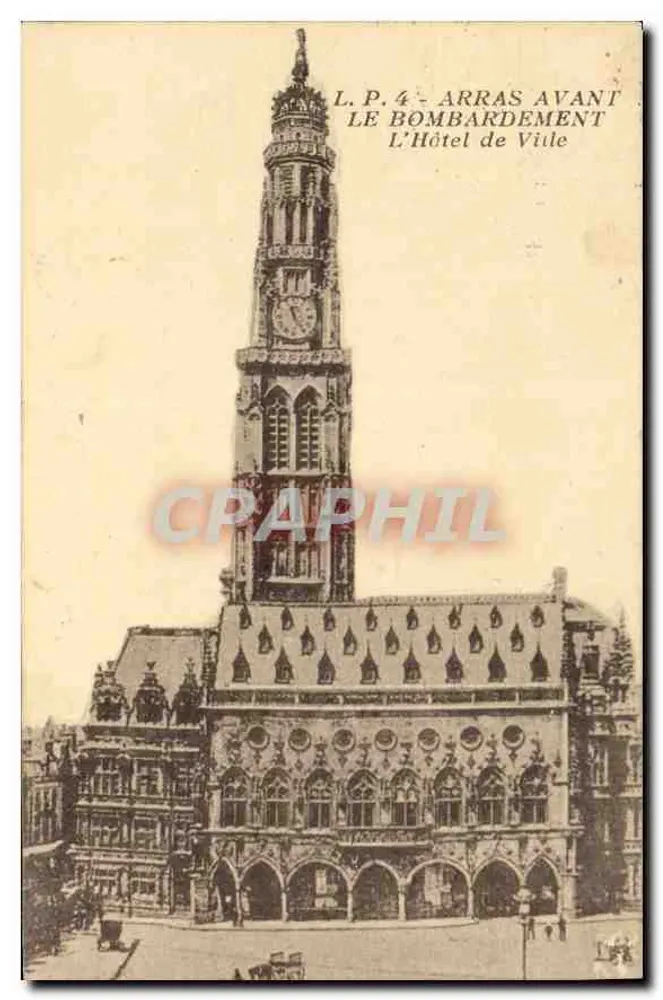 Arras vor dem Bombardement — Rathaus — L.P. 4 - Vorderseite