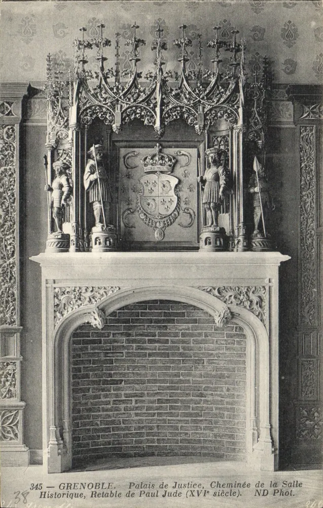 Grenoble — Palast der Gerechtigkeit, Kamin des historischen Raums, Altar von Paul Jude (16. Jahrhundert) — ND Phot. - Vorderseite