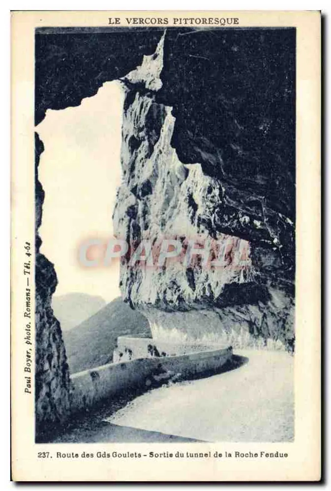 Pittoreskes Vercors — Ausfahrt des Tunnels von der Roche Fendue — Paul Boyer, Foto, Romans, Tél. 4.02, n°237 - Vorderseite